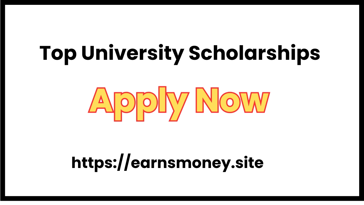 Top University Scholarships for 2025